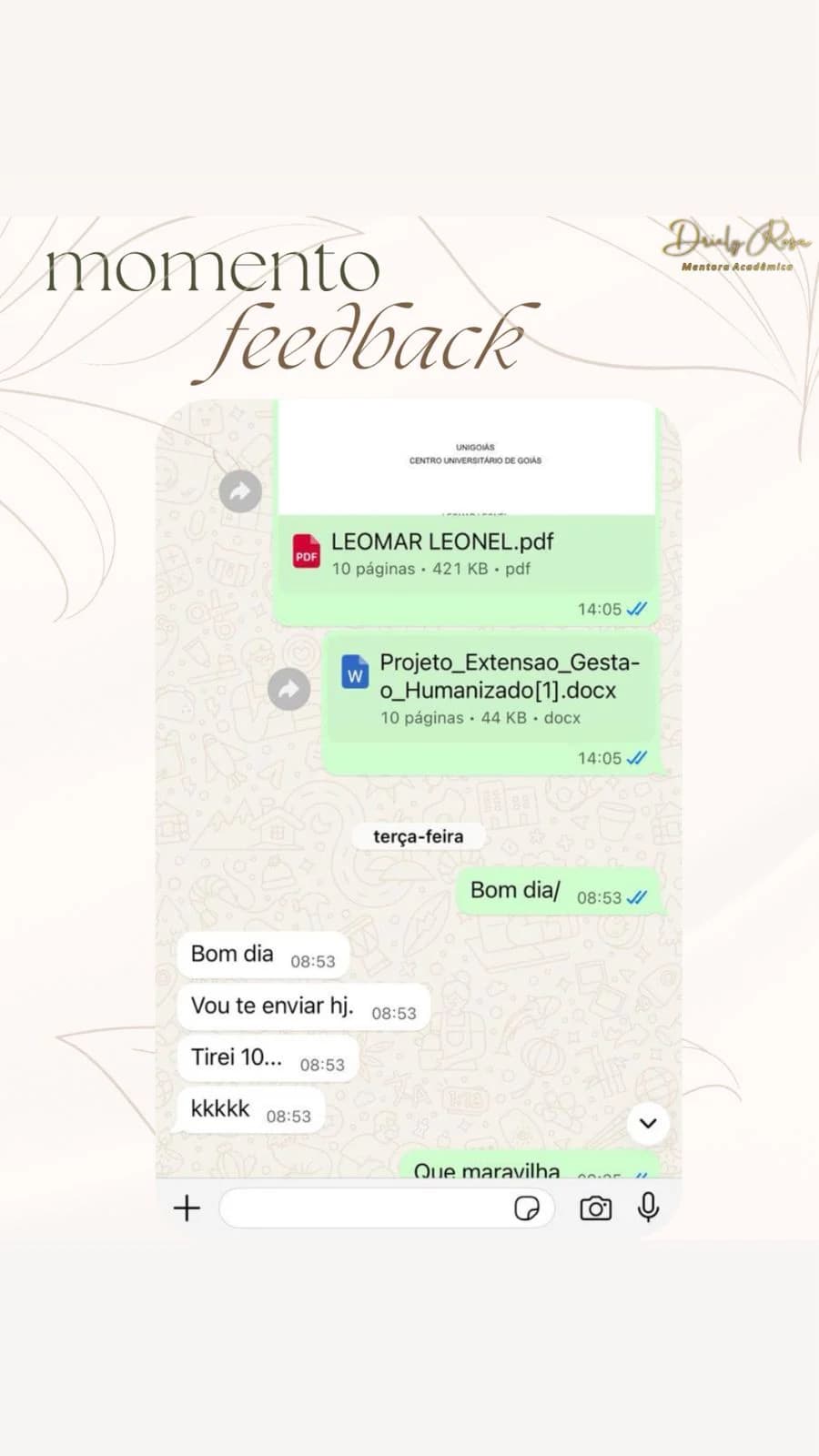 Nota máxima conquistada na jornada acadêmica